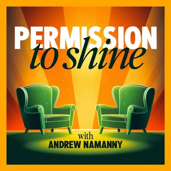 Permission to Shine podcast cover for the episode featuring Noah Berkson